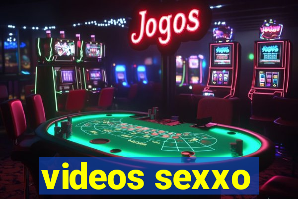 videos sexxo